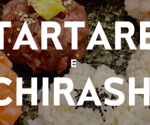 15 TARTARE E CHIRASHI
